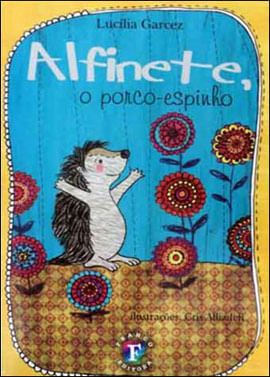 Alfinete, o Porco-Espinho