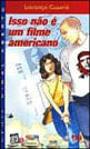 Isso Nao e um Filme Americano