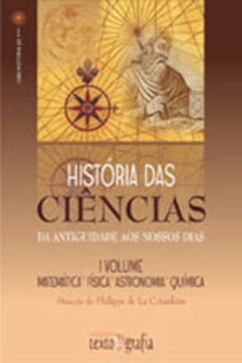 Historia das Ciencias - Vol.1