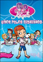 Go Girl Angels 04 - Amor Pelos Bichinhos
