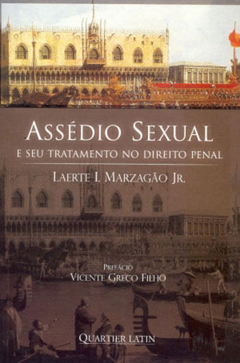 Assedio Sexual e Seu Tratamento no Direito Penal