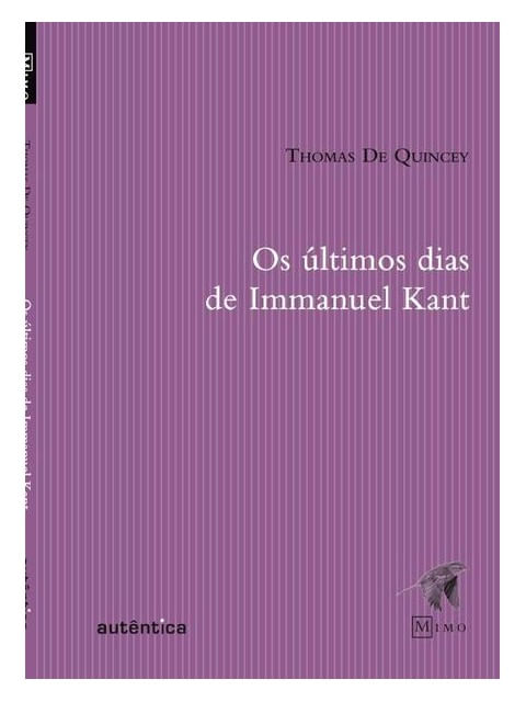 úLtimos Dias de Immanuel Kant, os