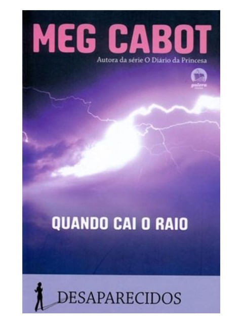 Quando Cai o Raio (Vol. 1 Desaparecidos) - Vol. 1