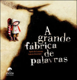 A Grande FáBrica de Palavras
