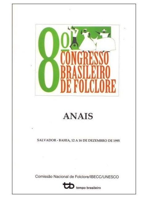 Anais do 8º Congresso Brasileiro de Folclore