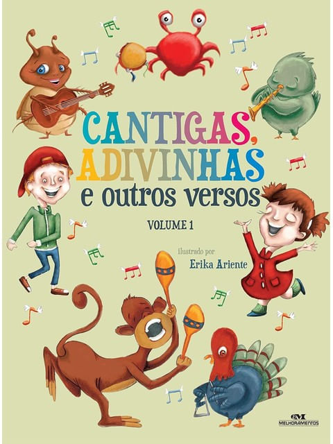 Cantigas, Adivinhas e Outros Versos, Volume 1