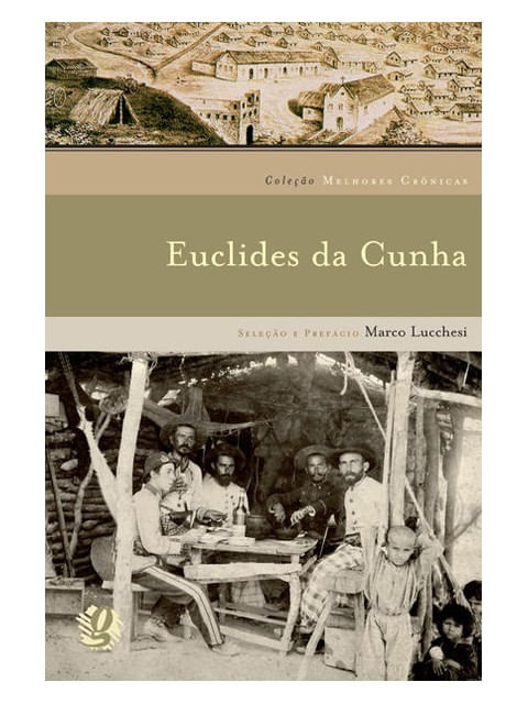 Melhores CrôNicas Euclides da Cunha