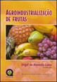 Agroindustrializaçao de Frutas