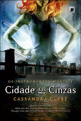 Cidade das Cinzas (Vol.2 os Instrumentos Mortais) - Vol. 2