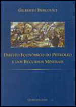 Direito Economico do Petroleo e dos Recursos Minerais