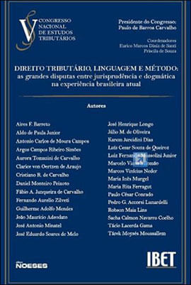Direito Tributario, Linguagem e Metodo - V Congresso Nacional de Estudos Tributarios