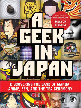 Geek In Japan, a - Discovering The Land Of Monga