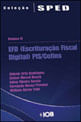 Coleçao Sped - Vol. Iv - Efd - Pis/Cofins