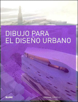 Dibujo para El Diseno Urbano