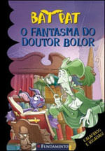Bat Pat - o Fantasma do Doutor Bolor