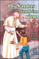 Os Santos Tambem Riem 2
