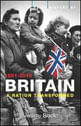 Brief History Of Britain, a - 1851-2010 - a Nation Transformed