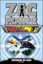 Zac Power Missão Radical 03 - Patrulha do Gelo