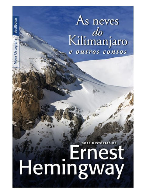 As Neves do Kilimanjaro e Outros Contos (Edição de Bolso)