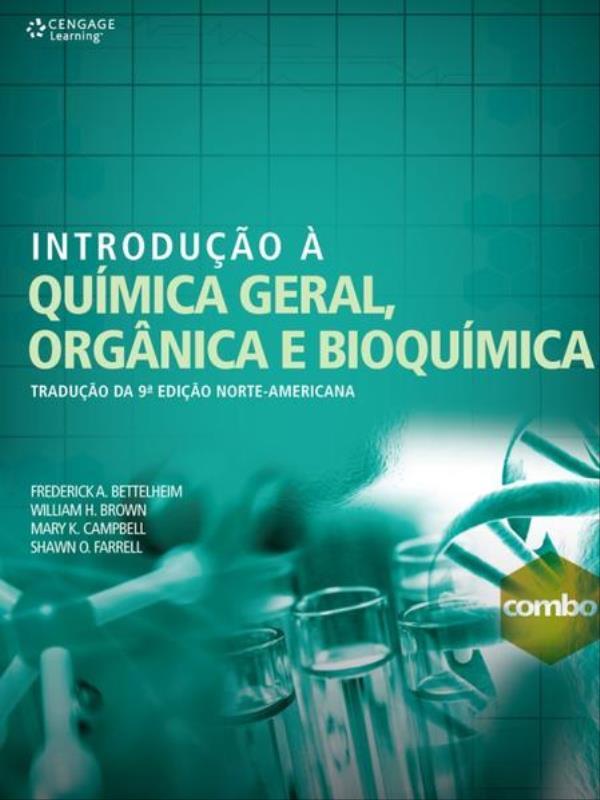 Introdução à QuíMica Geral OrgâNica e BioquíMica
