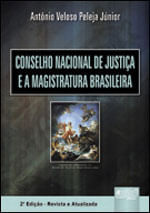 Conselho Nacional de Justiça e a Magistratura Brasileira
