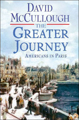 Greater Journey, The - Americans In Paris