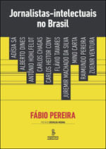 Jornalistas-Intelectuais no Brasil