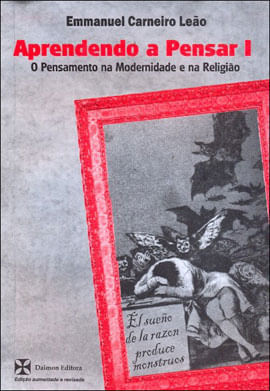 Aprendendo a Pensar I - o Pensamento na Modernidade e na Religiao
