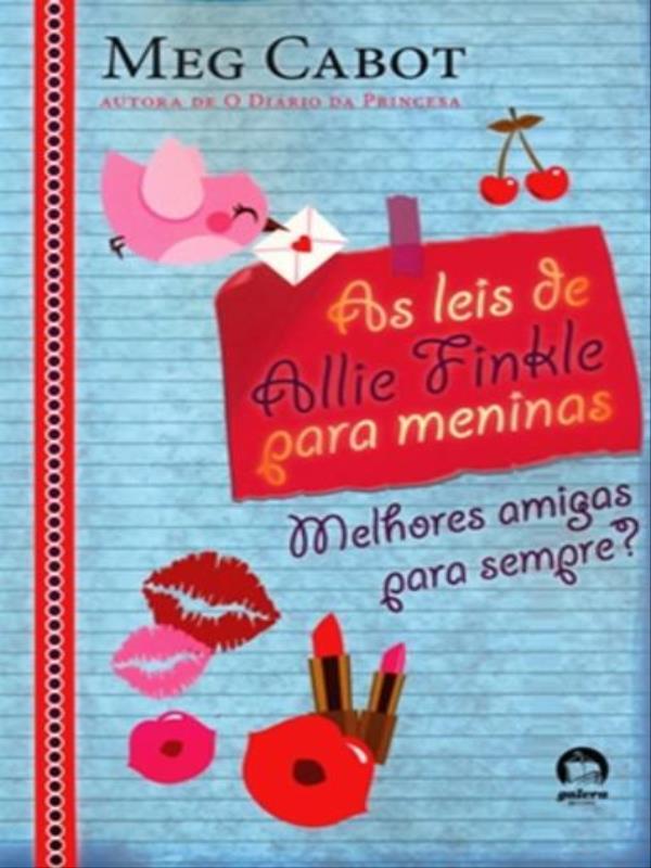As Leis de Allie Finkle para Meninas: Melhores Amigas para Sempre? (Vol. 3) - Vol. 3