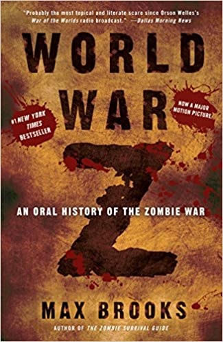 World War Z - An Oral History Of The Zombie War