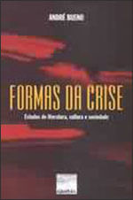 Formas da Crise - Estudos de Literatura, Cultura e Sociedade