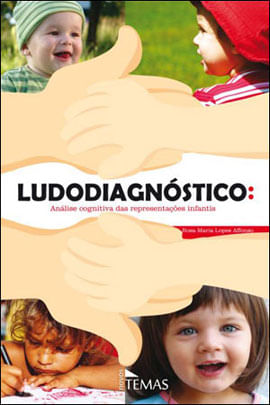 LudodiagnóStico - Analise Cognitiva das RepresentaçOes Infantis