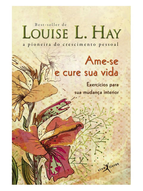 Ame-Se e Cure Sua Vida (Edição de Bolso)