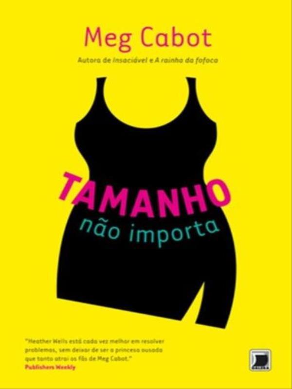 Tamanho Não Importa (Vol. 3 Heahter Wells) - Vol. 3