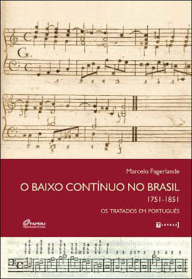 Baixo Continuo no Brasil - 1751-1851 - os Tratador em Portugues