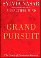Grand Pursuit, The - The Story Of Economic Genius