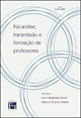 Psicanalise, Transmissao e Formaçao de Professores