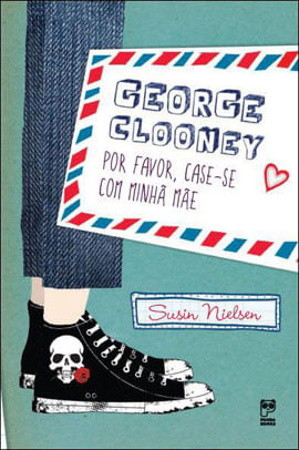 George Clooney por Favor, Case-Se com Minha Mãe