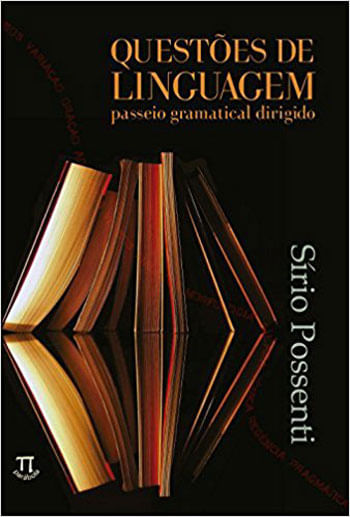 QuestõEs de Linguagem. Passeio Gramatical Dirigido