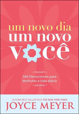 Um Novo Dia, um Novo Você