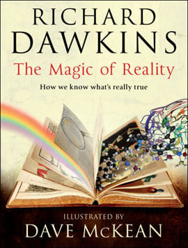 Magic Of Reality, The - How We Know What'S Really True