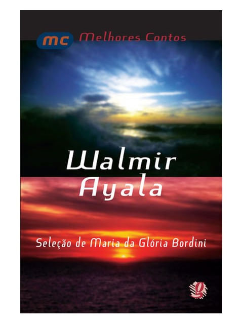 Melhores Contos Walmir Ayala