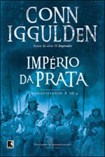 ImpéRio da Prata (Vol. 4 Conquistador) - Vol. 4