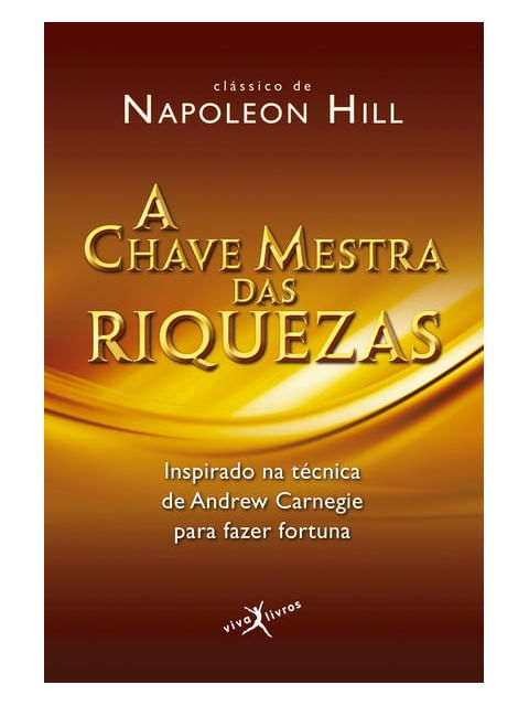 A Chave Mestra das Riquezas (Edição de Bolso)