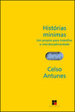 Historias Minimas - um Projeto para Trabalhar a Interdisciplinaridade