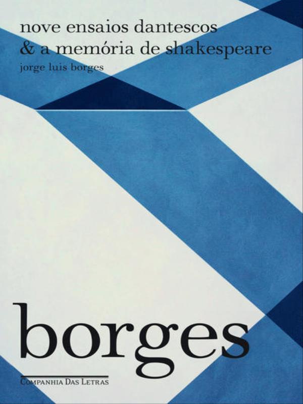 Nove Ensaios Dantescos & a MemóRia de Shakespeare