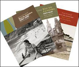 Trilogia Rio de Janeiro - uma Cronica Fotografica 1840-1900 / 1900-1930 / 1930-1960