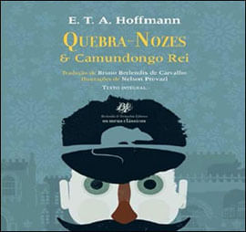 Quebra-Nozes e Camundongo Rei - Coleçao os Meus Classicos