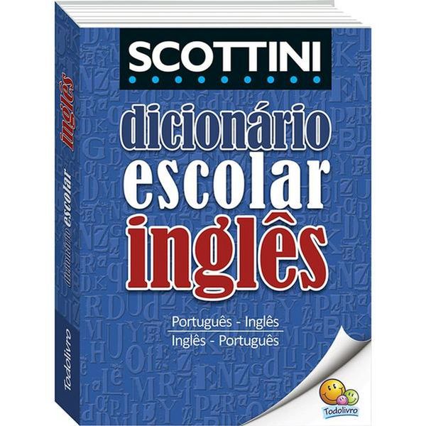 Scottini DicionáRio Escolar de InglêS