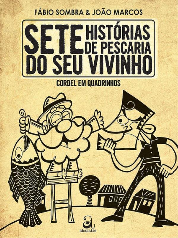 Sete HistóRias de Pescaria do Seu Vivinho